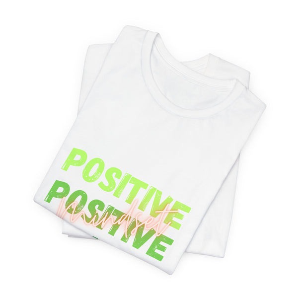 Positive Mindset Unisex Jersey Short Sleeve Tee