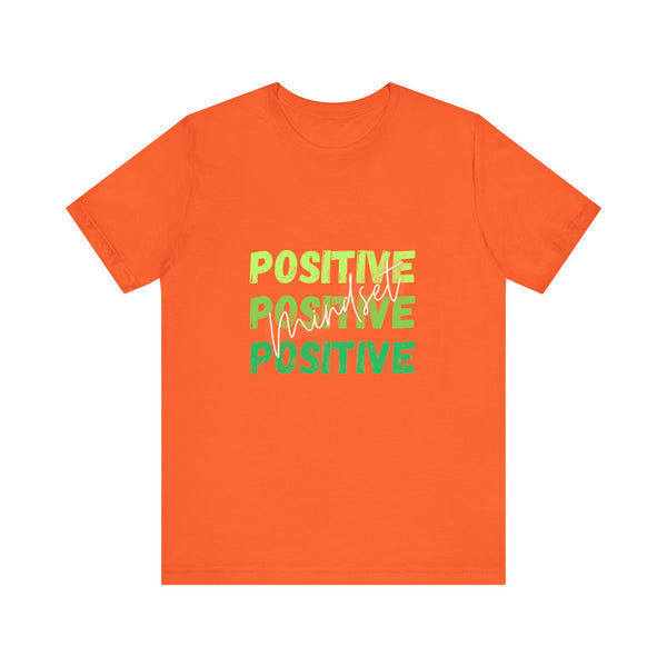 Positive Mindset Unisex Jersey Short Sleeve Tee