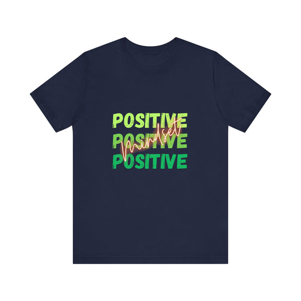 Positive Mindset Unisex Jersey Short Sleeve Tee