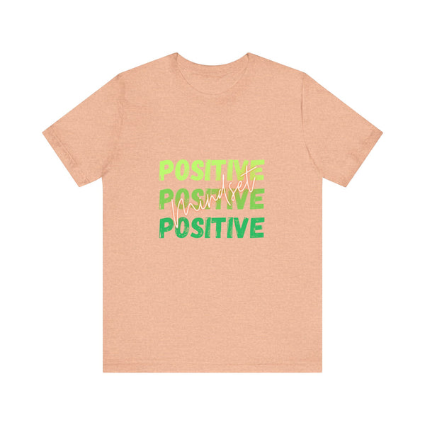 Positive Mindset Unisex Jersey Short Sleeve Tee