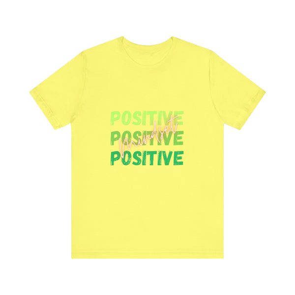 Positive Mindset Unisex Jersey Short Sleeve Tee