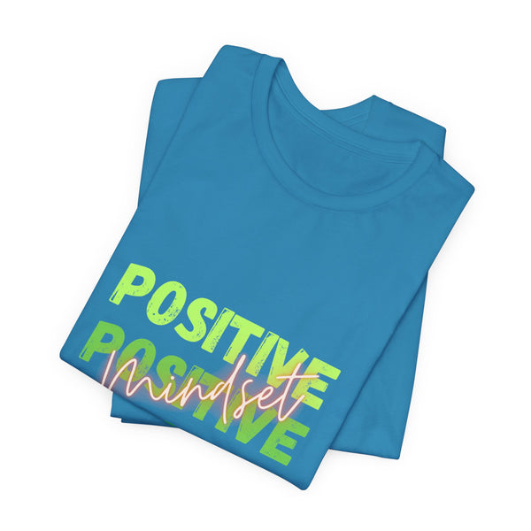 Positive Mindset Unisex Jersey Short Sleeve Tee